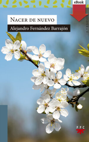 Nacer de nuevo (ePub) Nacer de nuevo (ePub)