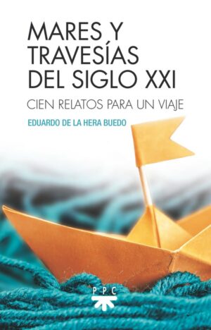 Portada del producto:  Mares y travesías del siglo XXI