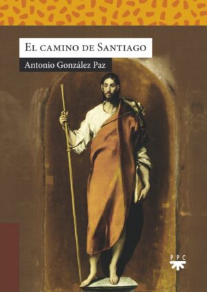 El camino de Santiago El camino de Santiago