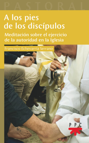 A los pies de los discípulos A los pies de los discípulos