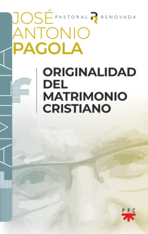 Portada del producto:  Originalidad del matrimonio cristiano