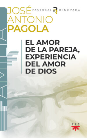 Portada del producto:  El amor de la pareja, experiencia del amor de Dios