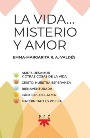 La vida… misterio y amor (estuche) La vida… misterio y amor (estuche)