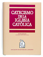 Catecismo de la Iglesia Católica Catecismo de la Iglesia Católica