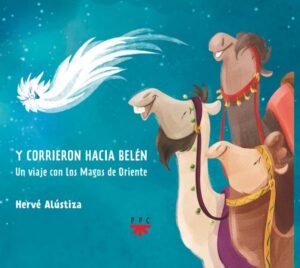 Portada del producto:  Y corrieron hacia Belén