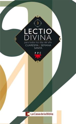 Lectio divina para todos los días del año. Cuaresma – Semana Santa Lectio divina para todos los días del año. Cuaresma - Semana Santa