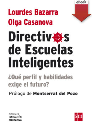 Directivos de escuelas inteligentes (ePub) Directivos de escuelas inteligentes (ePub)