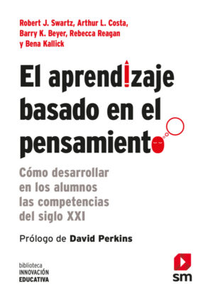 El aprendizaje basado en el pensamiento (ePub) El aprendizaje basado en el pensamiento (ePub)