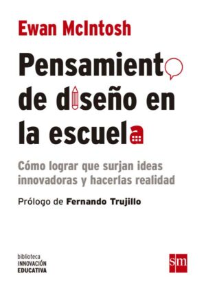 Pensamiento de diseño en la escuela Pensamiento de diseño en la escuela