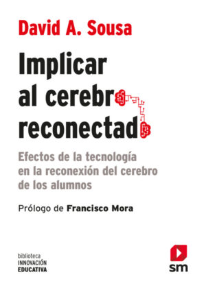 Implicar al cerebro reconectado Implicar al cerebro reconectado