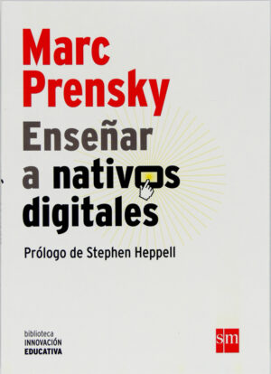 Enseñar a nativos digitales (ePub) Enseñar a nativos digitales (ePub)