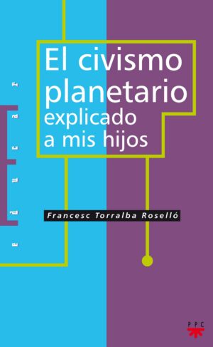 El civismo planetario explicado a mis hijos (ePub)