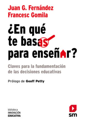 Portada del producto:  ¿En qué te basas para enseñar?