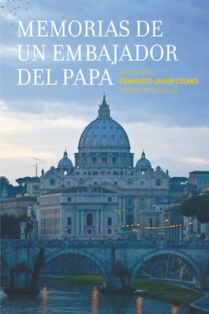 Portada del producto:  Memorias de un embajador del Papa