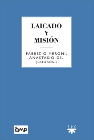 Laicado y misión Laicado y misión