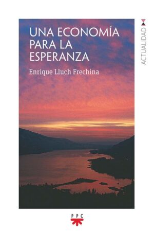 Portada del producto:  Una economía para la esperanza