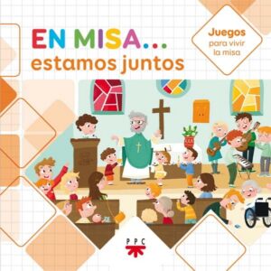 Portada del producto:  En Misa… 1. Estamos juntos (Juegos)