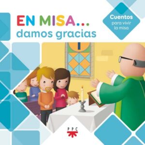 Portada del producto:  En Misa… 3. Damos gracias (Cuentos)