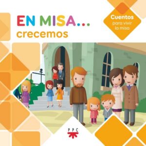 Portada del producto:  En Misa… 10. Crecemos (Cuentos)
