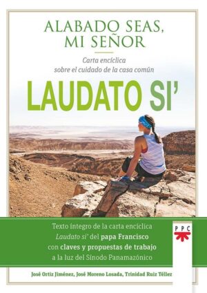 Portada del producto:  Laudato si’. Alabado seas, mi Señor