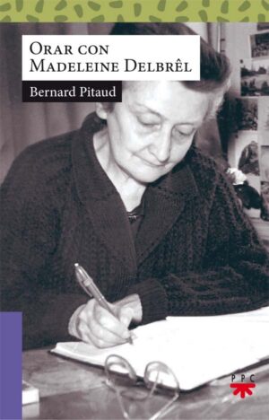 Portada del producto:  Orar con Madeleine Delbrêl