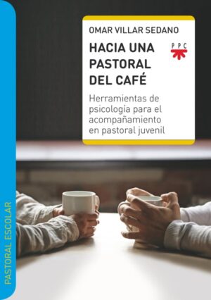 HACIA UNA PASTORAL DEL CAFÉ HACIA UNA PASTORAL DEL CAFÉ
