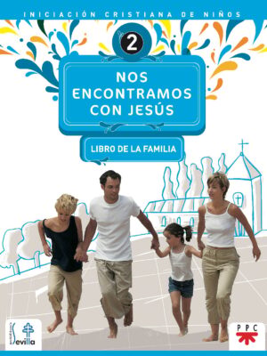 Nos encontramos con Jesús 2. Libro de la familia