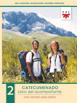 Portada del producto:  Una aventura apasionante: hacerse cristiano 2. Libro del acompañante