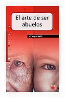El arte de ser abuelos (ePub)