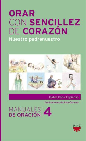 Orar con sencillez de corazón Orar con sencillez de corazón