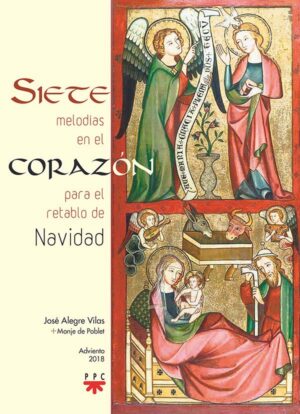 Siete melodías en el corazón para el retablo de Navidad