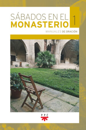 Sábados en el monasterio. 1 Sábados en el monasterio. 1