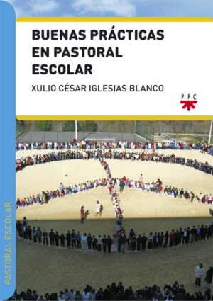 Portada del producto:  Buenas prácticas en pastoral escolar